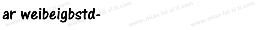 ar weibeigbstd字体转换